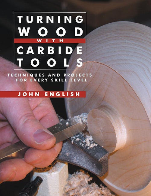 Book cover image for Turning Wood with Carbide Tools ISBN: 9781610350549
